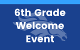  6th grade welcome event